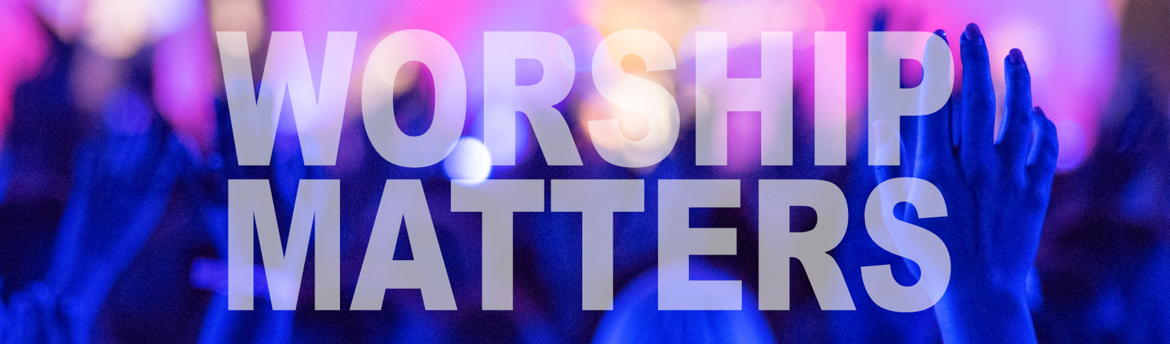 Worship Matters Slider Living Faith Church 